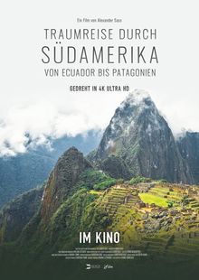 TRAUMREISE DURCH SÜDAMERIKA