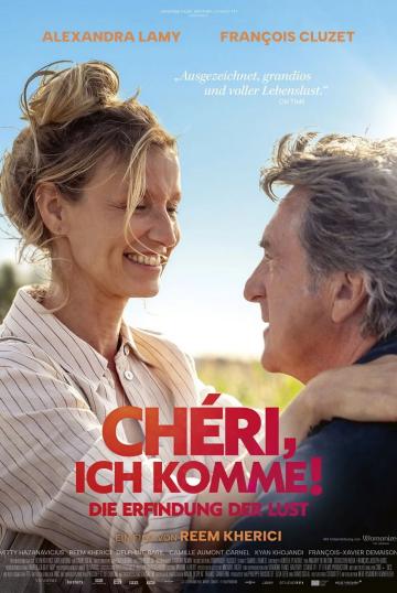 CHERI, ICH KOMME! - DIE ERFINDUNG DER LUST