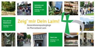 Laim im Dialog 2014 - Streifzüge durch den Stadtteil und zu den Menschen