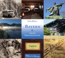 Bayern und seine Geschichten