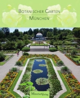 100 Jahre Botanischer Garten München